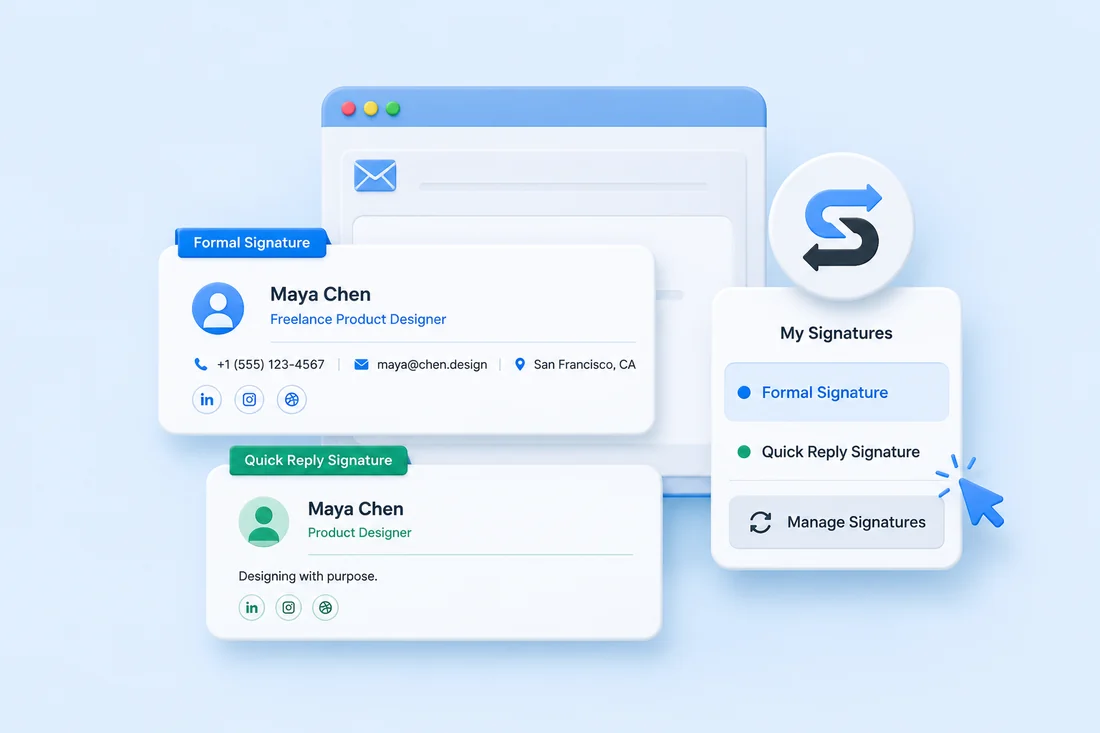 A formal signature and a quick-reply signature side by side, with a My Signatures menu for switching between them